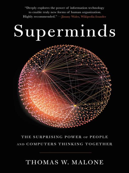 Title details for Superminds by Thomas W. Malone - Available